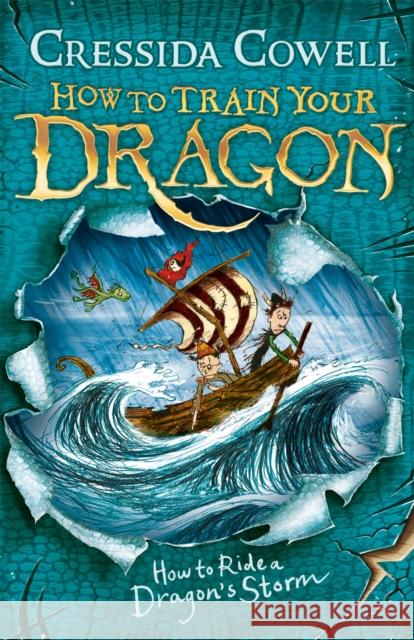 How to Train Your Dragon: How to Ride a Dragon's Storm: Book 7 Cressida Cowell 9780340999127