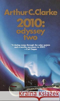 2010: Odyssey Two Arthur Charles Clarke 9780345303066 Del Rey Books