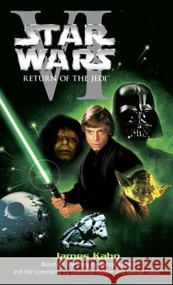 Return of the Jedi: Star Wars: Episode VI James Kahn 9780345307675 Del Rey Books
