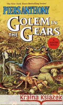 Golem in the Gears Piers Anthony 9780345318862 Del Rey Books