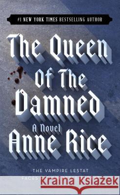 Queen of the Damned Rice, Anne 9780345351524