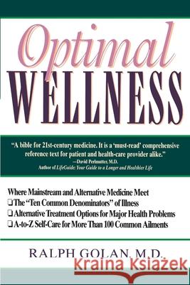 Optimal Wellness Golan, Ralph 9780345358745 Wellspring/Ballantine