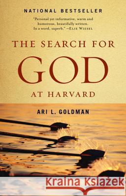 The Search for God at Harvard Goldman, Ari L. 9780345377067 Ballantine Books