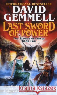 Last Sword of Power David Gemmell 9780345379016