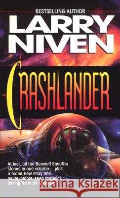 Crashlander Larry Niven 9780345381682