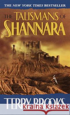 The Talismans of Shannara Terry Brooks 9780345386748 Del Rey Books
