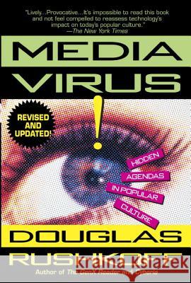 Media Virus! Douglas Rushkoff 9780345397744 Ballantine Books