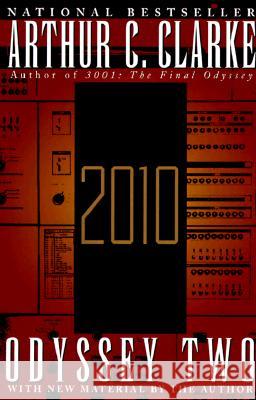 2010: Odyssey Two Arthur Charles Clarke 9780345413970 Del Rey Books