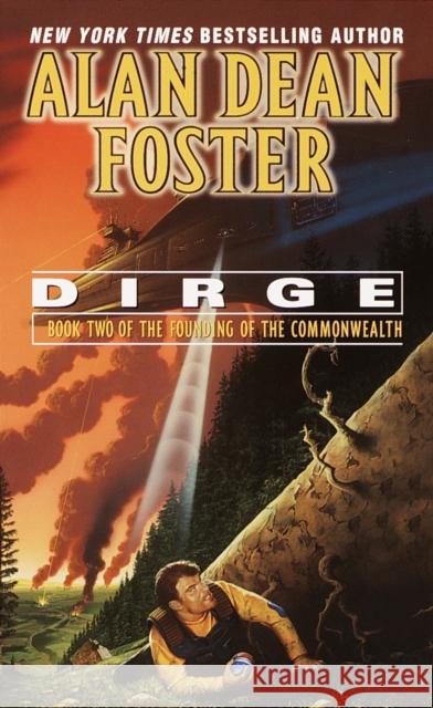 Dirge Alan Dean Foster 9780345418630 Del Rey Books