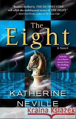 The Eight Katherine Neville 9780345419088 Ballantine Books