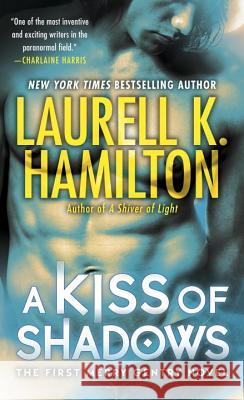 A Kiss of Shadows Laurell K. Hamilton 9780345423405 Ballantine Books