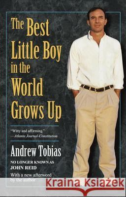 The Best Little Boy in the World Grows Up Andrew Tobias 9780345423795