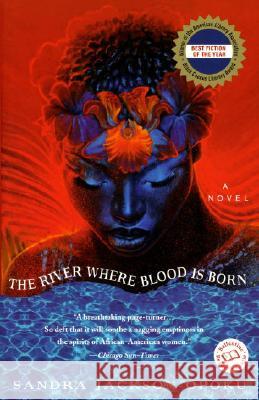 The River Where Blood Is Born Sandra Jackson-Opoku 9780345424761