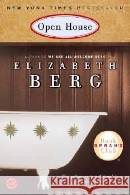 Open House Elizabeth Berg 9780345435163 Ballantine Books