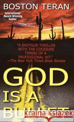 God Is a Bullet Boston Teran 9780345439888 Ballantine Books