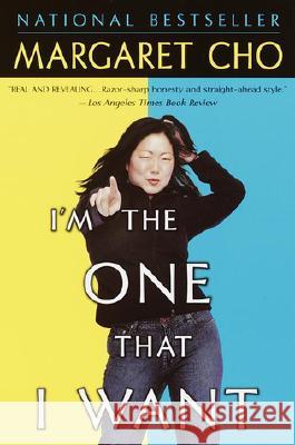 I'm the One That I Want Margaret Cho 9780345440143