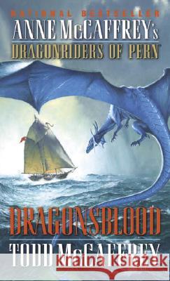 Dragonsblood Todd J. McCaffrey 9780345441256