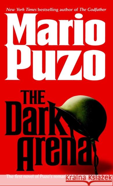The Dark Arena Mario Puzo 9780345441690 Ballantine Books