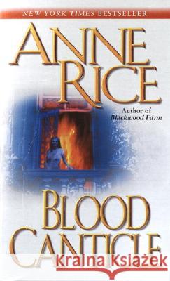 Blood Canticle Anne Rice 9780345443694