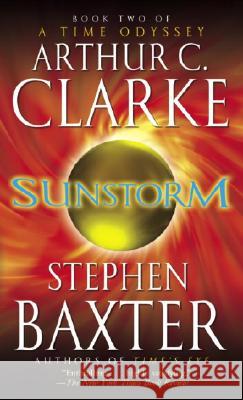 Sunstorm Arthur Charles Clarke Stephen Baxter 9780345452511