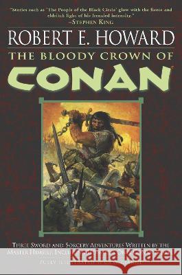 The Bloody Crown of Conan Robert E. Howard 9780345461520