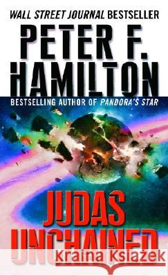 Judas Unchained Peter F. Hamilton 9780345461674 Del Rey Books