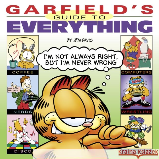 Garfield's Guide to Everything Davis, Jim 9780345464613 Ballantine Books