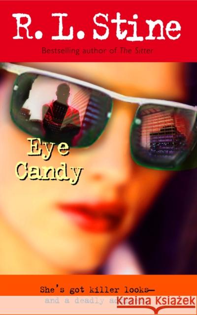 Eye Candy R. L. Stine 9780345466938 Ballantine Books