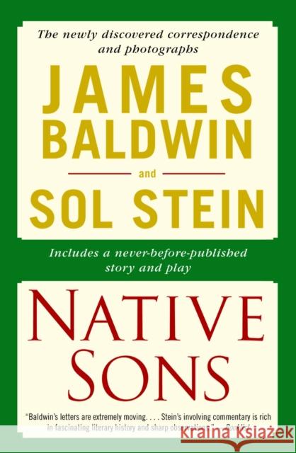 Native Sons James A. Baldwin Sol Stein 9780345469366 One World