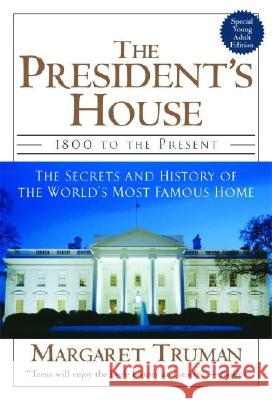 The President's House Margaret Truman 9780345472489