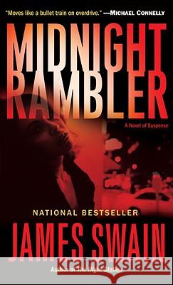 Midnight Rambler James Swain 9780345475473 Ballantine Books