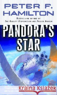 Pandora's Star Peter F. Hamilton 9780345479211 Del Rey Books