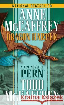 Dragon Harper Anne McCaffrey Todd J. McCaffrey 9780345480316