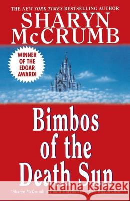 Bimbos of the Death Sun Sharyn McCrumb 9780345483027 Ballantine Books