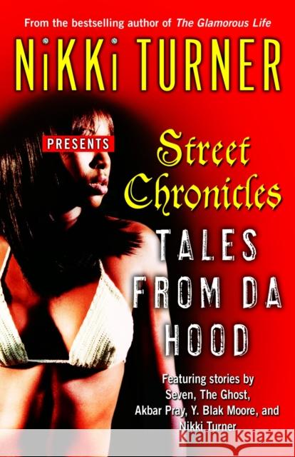 Tales from Da Hood: Stories Nikki Turner 9780345484017 One World