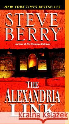 The Alexandria Link Steve Berry 9780345485762 Ballantine Books