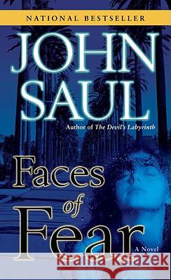 Faces of Fear John Saul 9780345487063