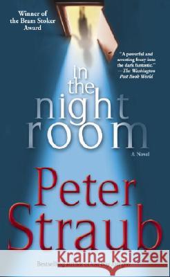 In the Night Room Peter Straub 9780345491329