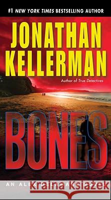 Bones Jonathan Kellerman 9780345495174 Ballantine Books