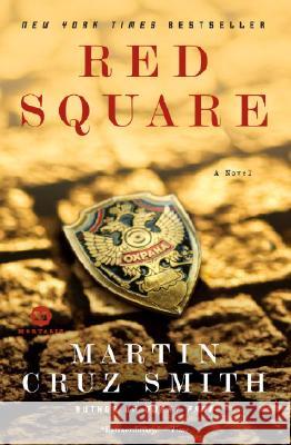 Red Square Martin Cruz Smith 9780345497727 Ballantine Books