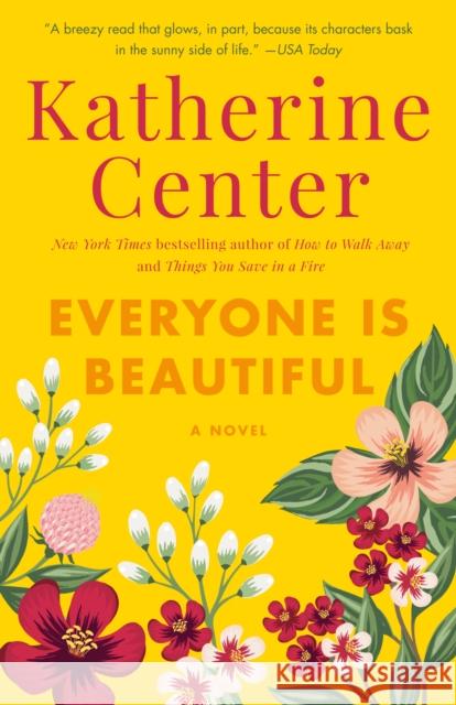Everyone Is Beautiful Katherine Center 9780345497970