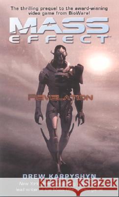 Mass Effect: Revelation Drew Karpyshyn 9780345498168 Del Rey Books
