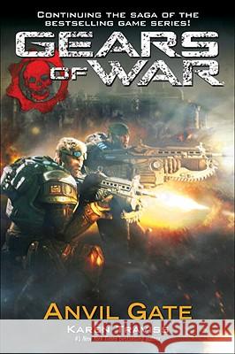 Gears of War: Anvil Gate Ballantine 9780345499455