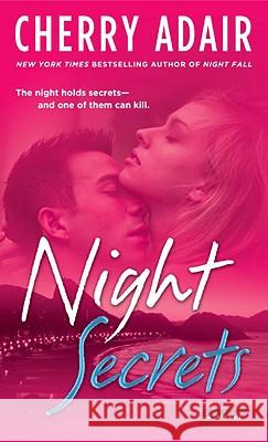 Night Secrets Cherry Adair 9780345499912 Ballantine Books