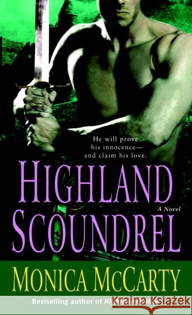 Highland Scoundrel Monica McCarty 9780345503404 Ballantine Books