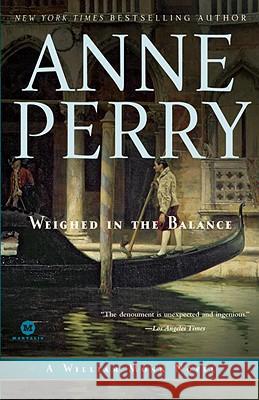 Weighed in the Balance Anne Perry 9780345514059 Ballantine Books