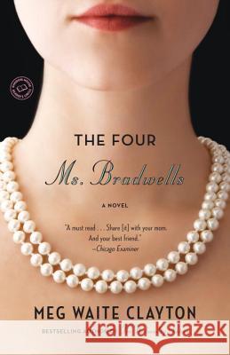 The Four Ms. Bradwells Meg Wait 9780345517098