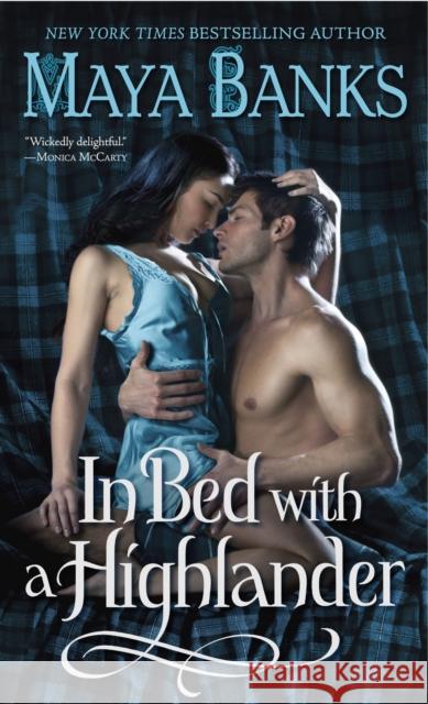 In Bed with a Highlander Maya Banks 9780345519474 Ballantine Books