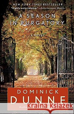 A Season in Purgatory Dominick Dunne 9780345522221