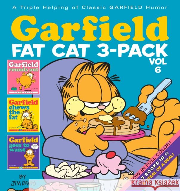 Garfield Fat Cat 3-Pack #6 Davis, Jim 9780345524201 Ballantine Books